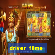 driver filme completo dublado